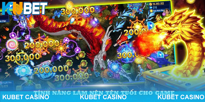 Tính năng làm nên tên tuổi cho game